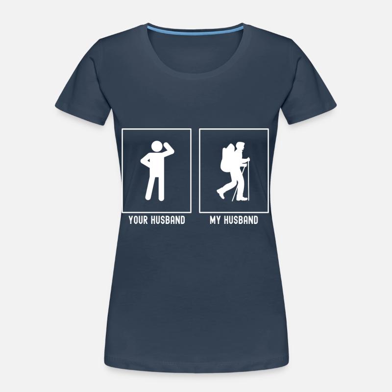 Ihr Ehemann - Mein Ehemann - Wanderndes Hobby Frauen Premium Bio T-Shirt