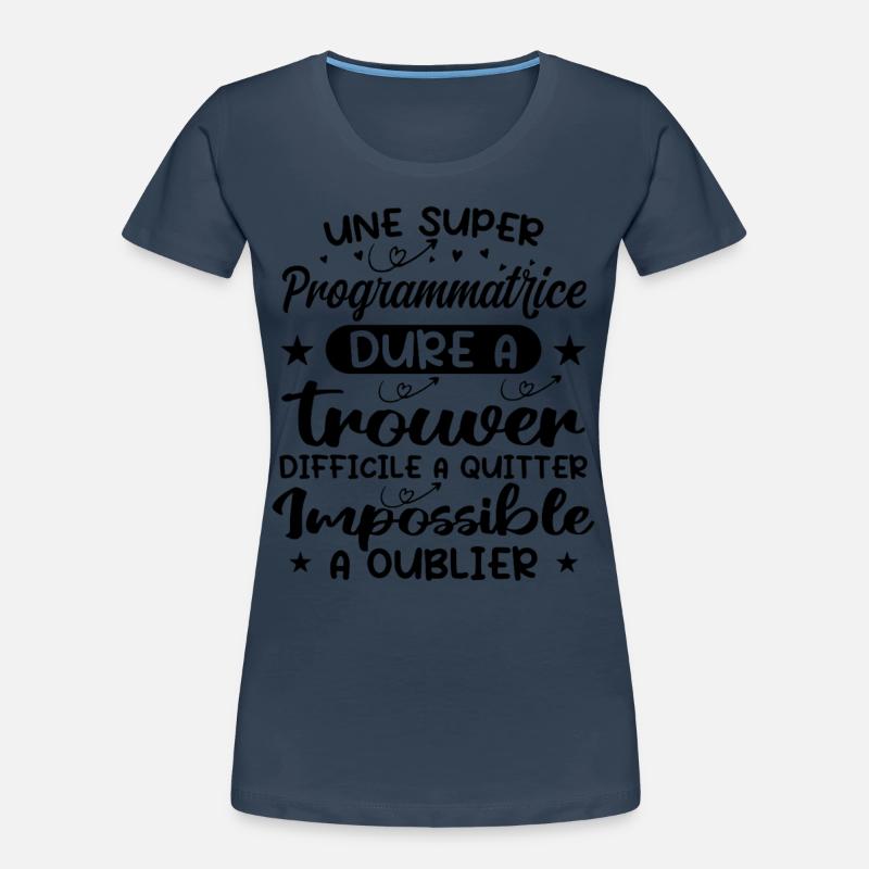 Une Super Programmatrice - Cadeau programmatrice T-shirt bio Premium Femme