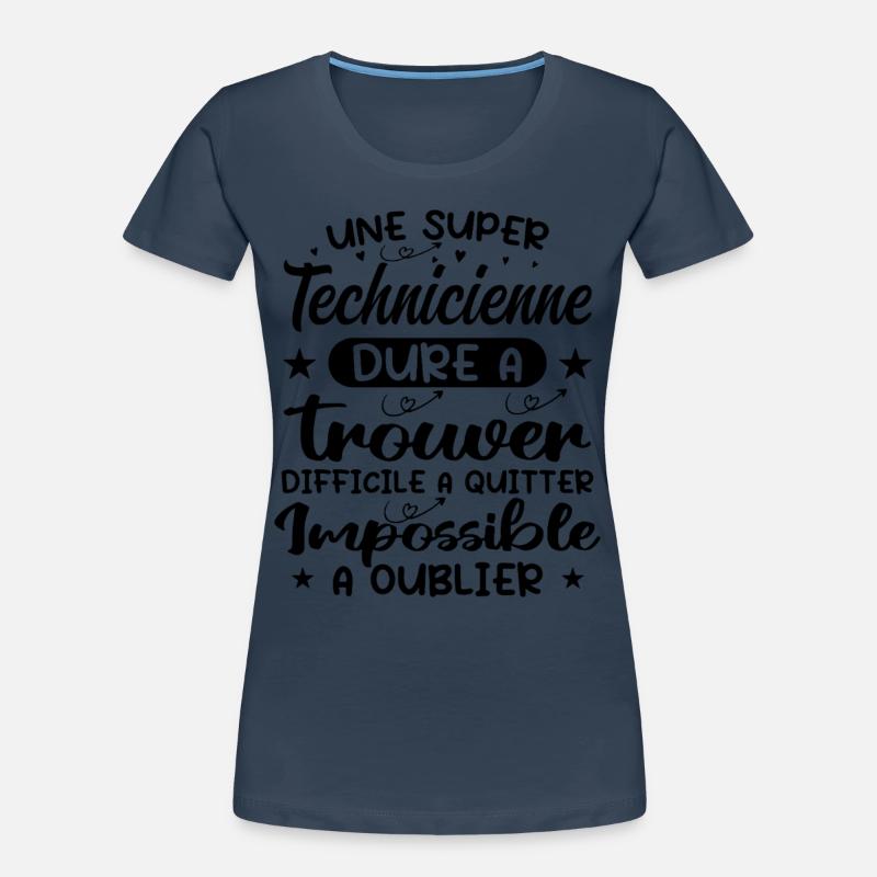 Une Super Technicienne - Cadeau technicienne T-shirt bio Premium Femme