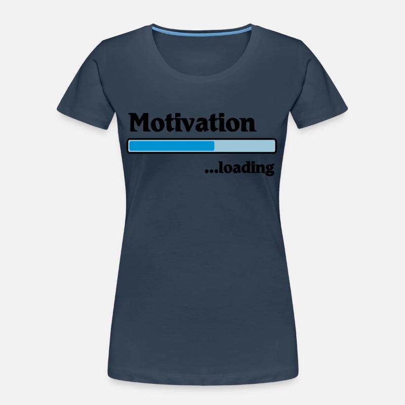 Motivation loading T-shirt bio Premium Femme