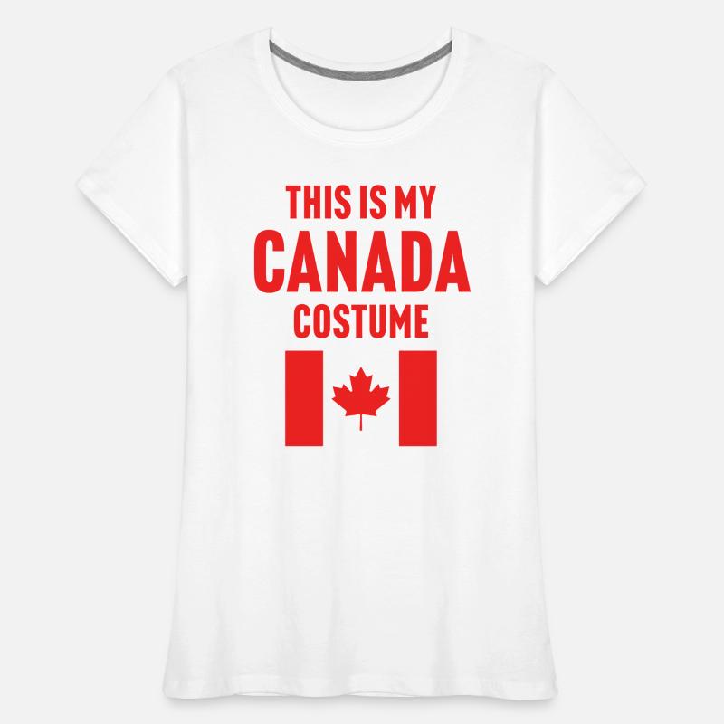 Ce costume de mon Canada T-shirt bio Premium Femme