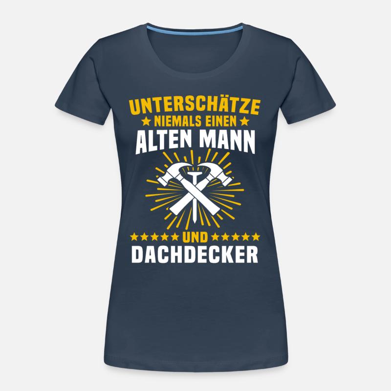 Dachdecker Handwerker Dachdecken Frauen Premium Bio T-Shirt