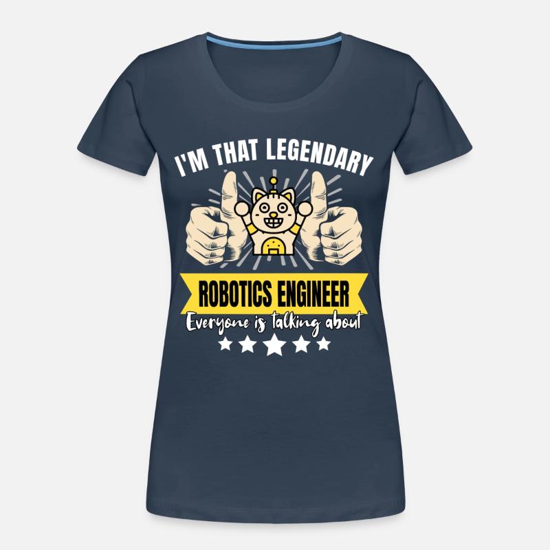 Legendary Robotics Engineer Women's Premium Organic T-Shirt