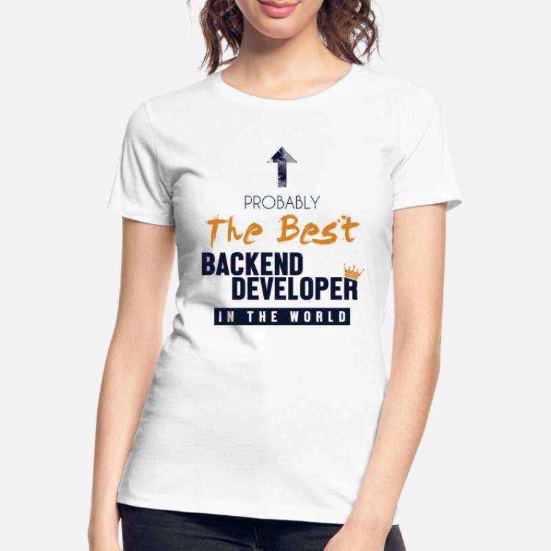 Best Backend Developer World Developer Coder T-shirt bio Premium Femme