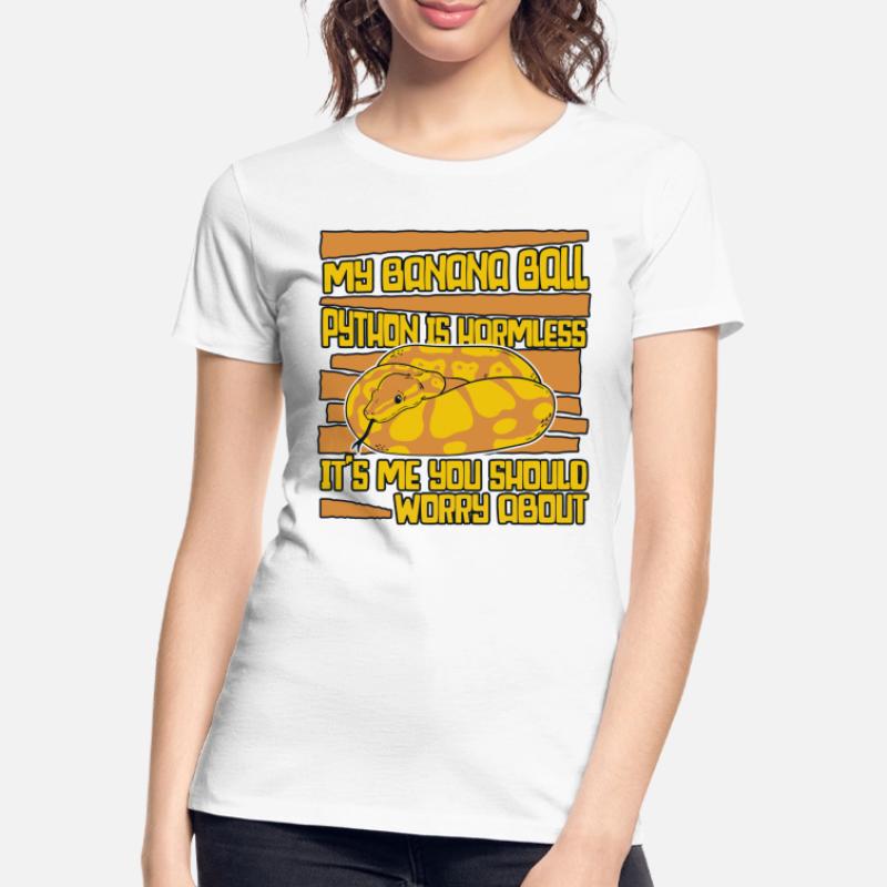 C’est moi que tu devrais t’inquiéter de Python Banana Ball T-shirt bio Premium Femme