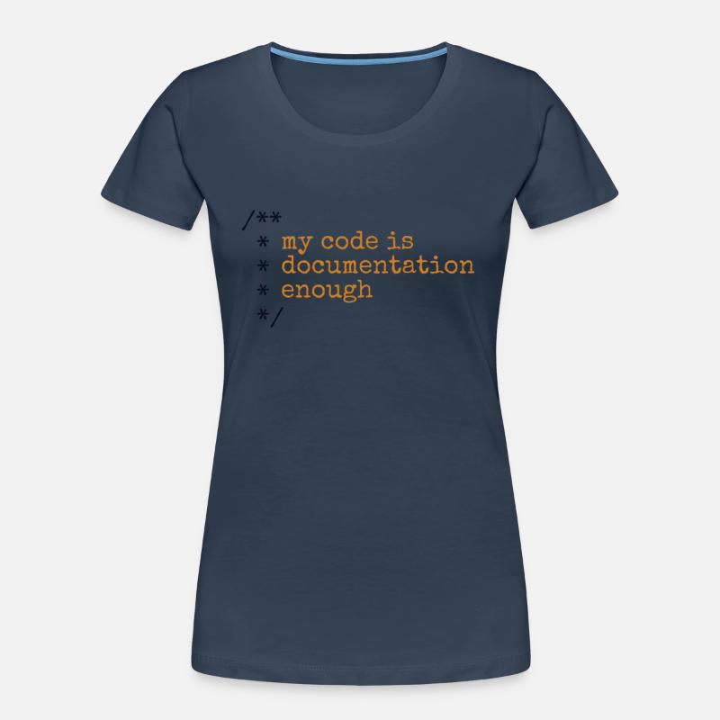 Mon code est assez documenté développeur T-shirt bio Premium Femme