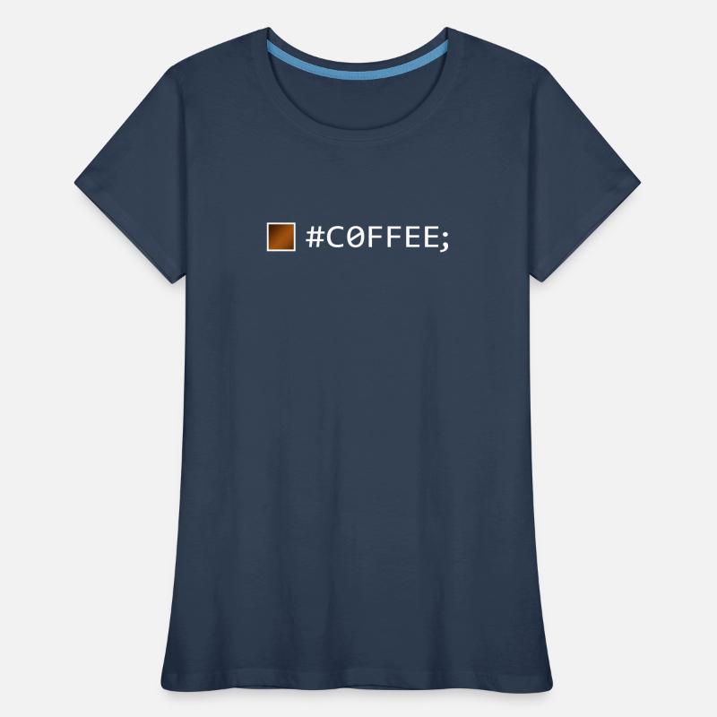 #COFFEE; Software Developer Software Engineer Women's Premium Organic T-Shirt