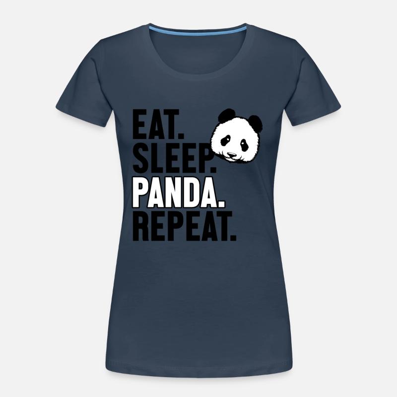 Manger Dormir Panda Répéter Panda Ours Ami Géant T-shirt bio Premium Femme