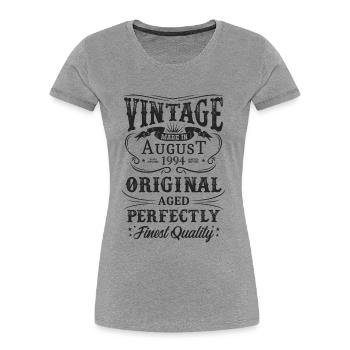 Vintage Made In 1994 Baujahr August 1994 Geboren - Frauen Premium Bio T-Shirt -  - Vorne - Mia (176cm)