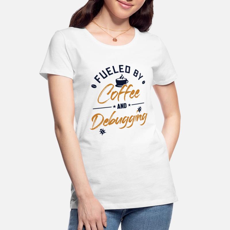 Fueled by Coffee and Debugging Developer Coder Frauen Premium Bio T-Shirt