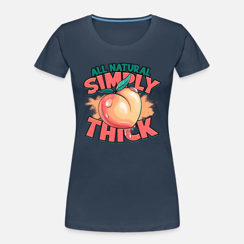 thick thick thighs thick thighs thighs Women's Premium Organic T-Shirt