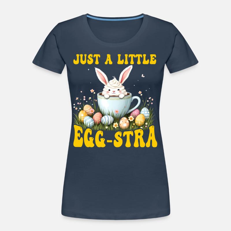 Nur ein bisschen Egg-stra Frauen Premium Bio T-Shirt