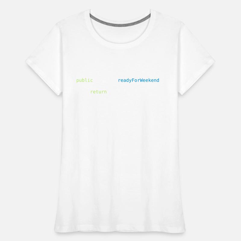 JAVA CODE - READY FOR WEEKEND Frauen Premium Bio T-Shirt