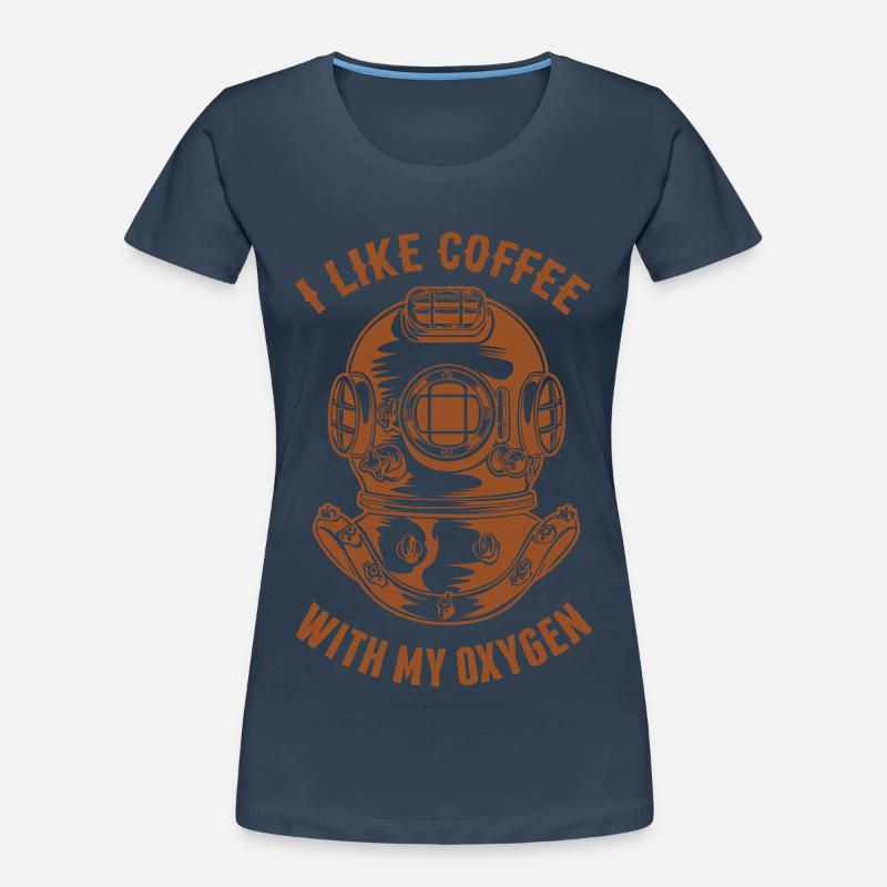 J’aime le café avec mon oxygène - Les plongeurs adorent le café T-shirt bio Premium Femme