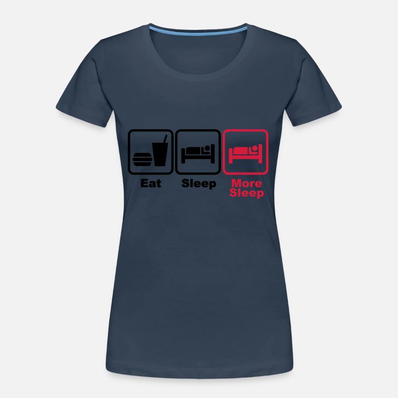manger, dormir, plus 2c du sommeil T-shirt bio Premium Femme