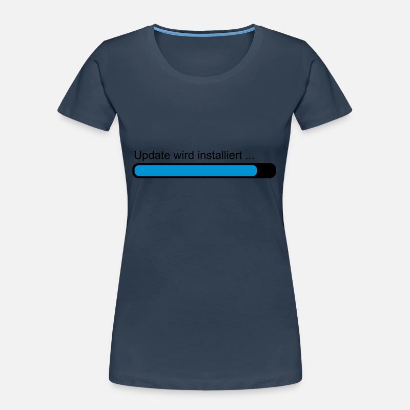 Update wird installiert ... Ladebalken Frauen Premium Bio T-Shirt