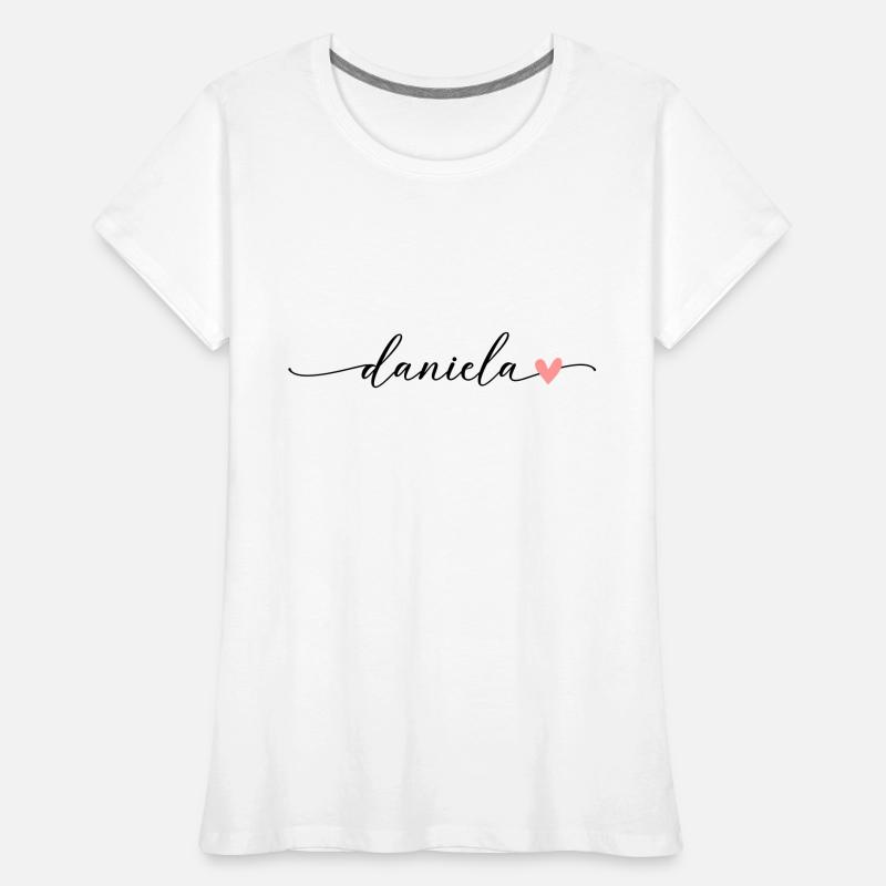 Daniela Last name First name Calligraphy Script Women's Premium Organic T-Shirt