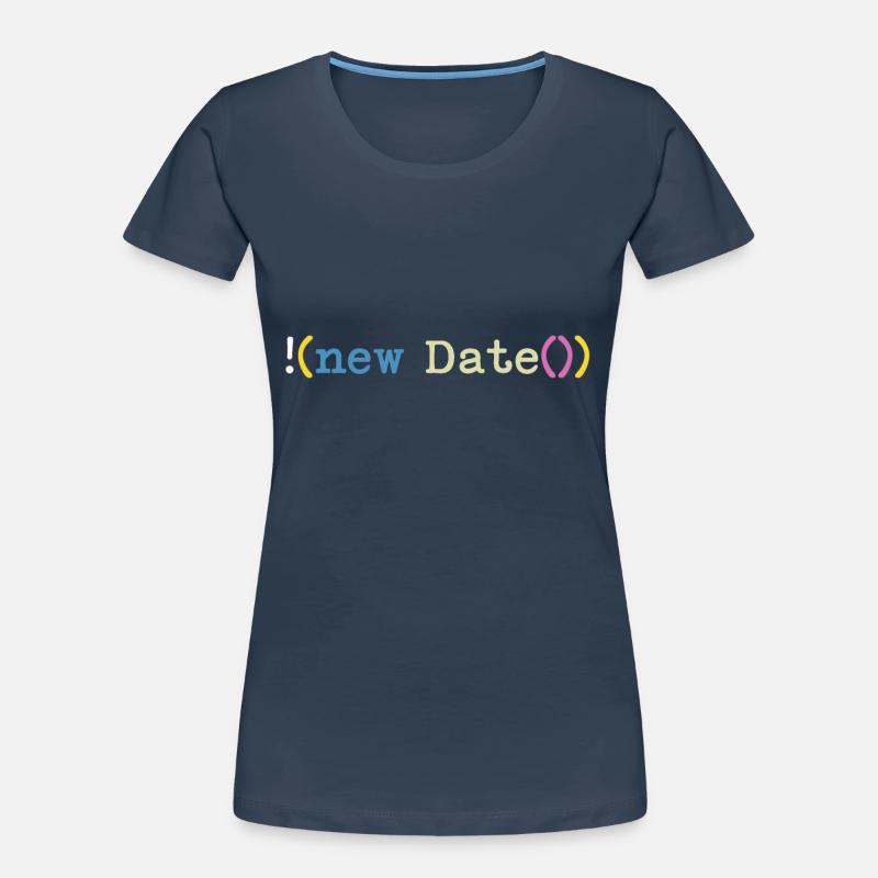Not today Informatiker Programmierer Frauen Premium Bio T-Shirt