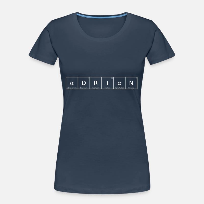 Adrian Name First Name Chemistry Periodic Table Elements Women's Premium Organic T-Shirt