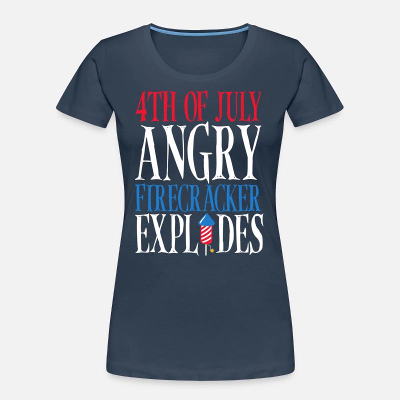 July 4 Angry firecracker explodes Women's Premium Organic T-Shirt