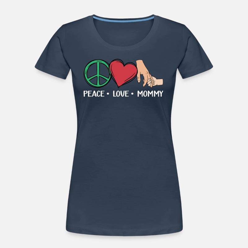 Frieden Liebe Mama | Muttertag Geschenk | Mama Frauen Premium Bio T-Shirt