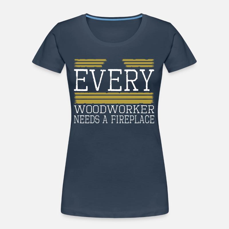 tree carpenter joke mason construction carpenter Frauen Premium Bio T-Shirt