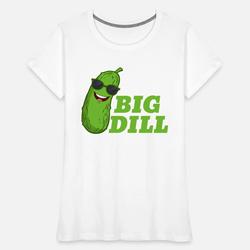 Pas de cornichon au concombre Big Dill T-shirt bio Premium Femme