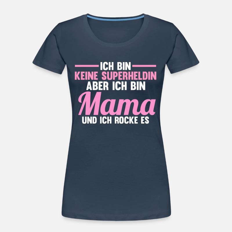 Mutter Muttertag Mama Frauen Premium Bio T-Shirt