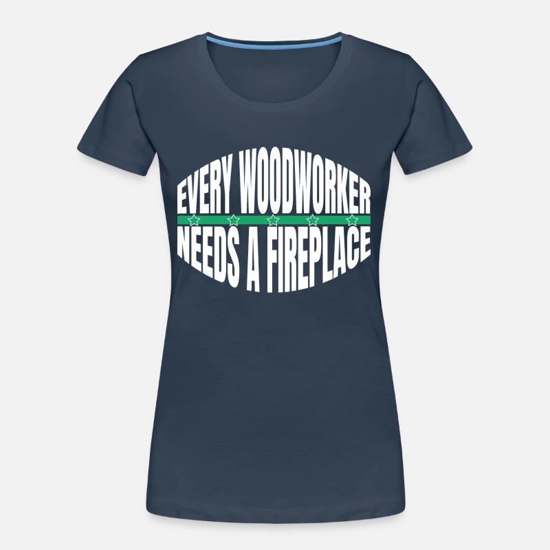forestry statement forest work joke Women's Premium Organic T-Shirt