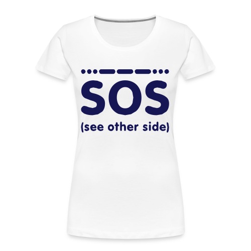 SOS - Vrouwen premium bio T-shirt
