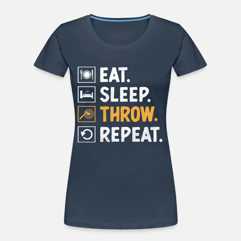 Eat Sleep Throw Repeat Axe Throwing Hatchet Women's Premium Organic T-Shirt
