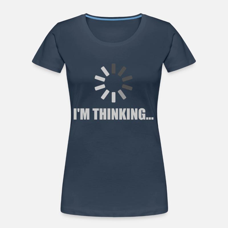 I'm Thinking - Loading Symbol Frauen Premium Bio T-Shirt