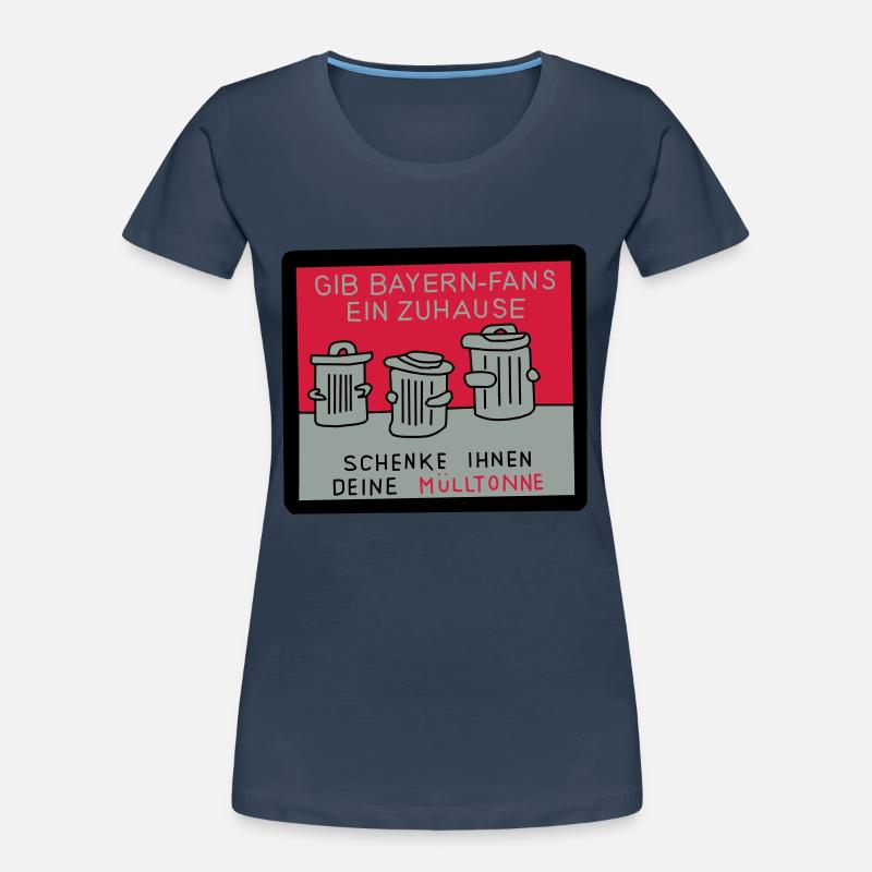 Gib Bayernfans ein Zuhause! Frauen Premium Bio T-Shirt