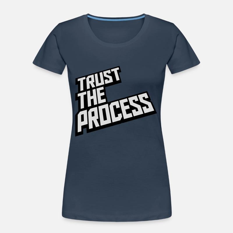 faire confiance au processus Devis T-shirt bio Premium Femme