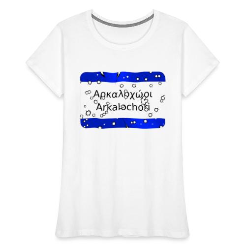 arkalochori - Frauen Premium Bio T-Shirt