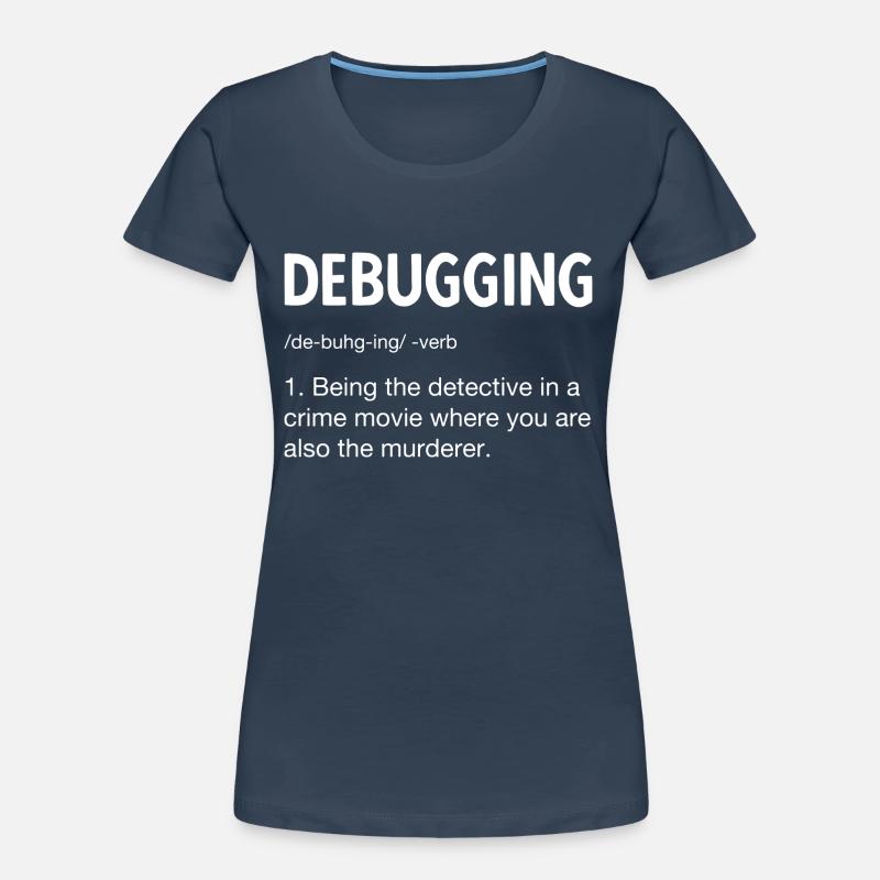 Programmierer Softwareentwickler Coder Sprüche Frauen Premium Bio T-Shirt