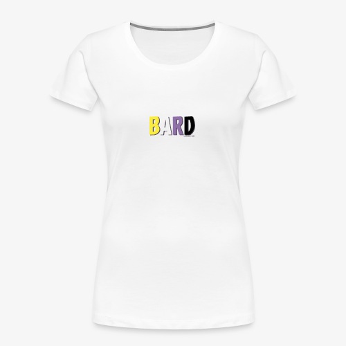 Bard Pride (Non Binary) - Women's Premium Organic T-Shirt