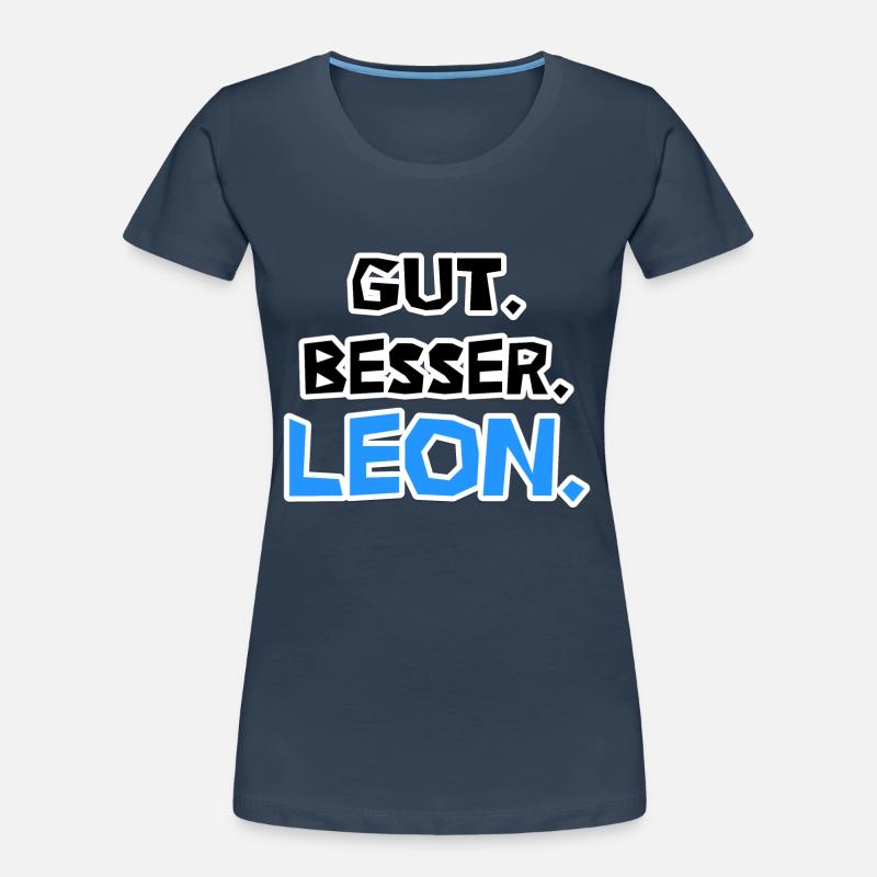 Gut. Besser. Leon. Frauen Premium Bio T-Shirt