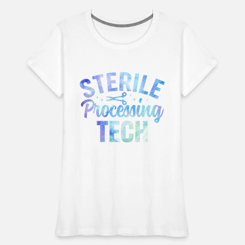 Sterile Processing Tech Medicine Design Women's Premium Organic T-Shirt