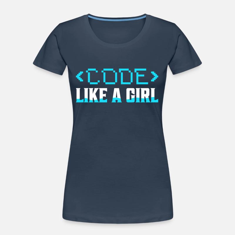 Code Like A Girl Coding Programmer Frauen Premium Bio T-Shirt