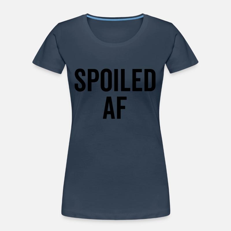 Spoiled AF Women's Premium Organic T-Shirt