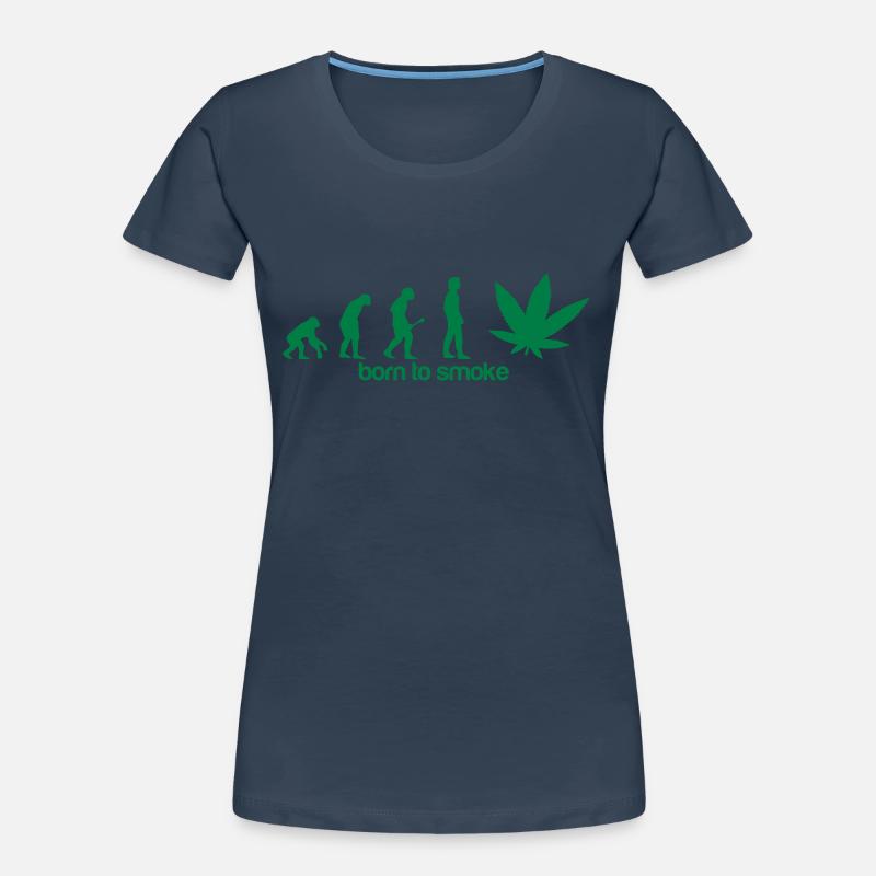 Weed Evolution -Born to smoke Women's Premium Organic T-Shirt