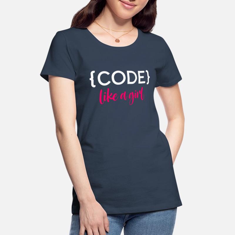 Code Like A Girl Programming Coder Computer Geek D Frauen Premium Bio T-Shirt