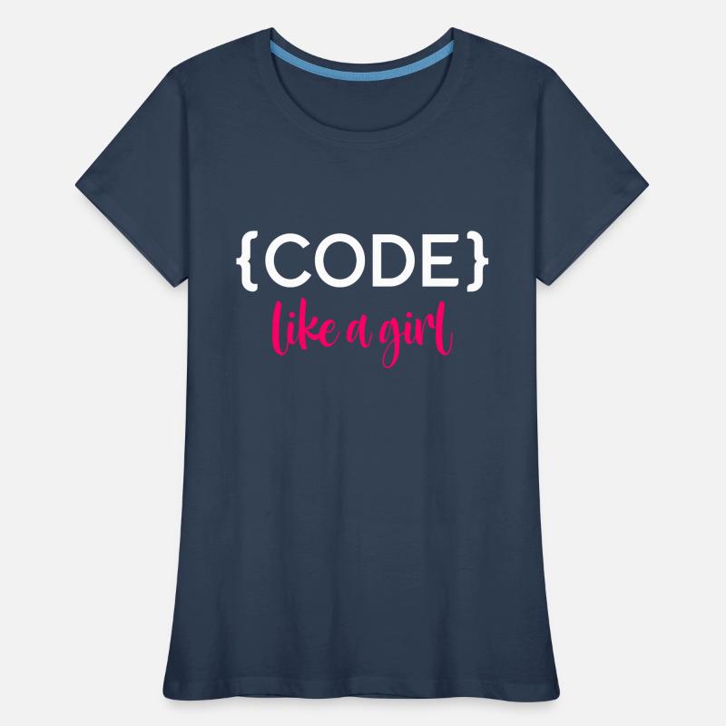 Code Like A Girl Programming Coder Computer Geek D Frauen Premium Bio T-Shirt