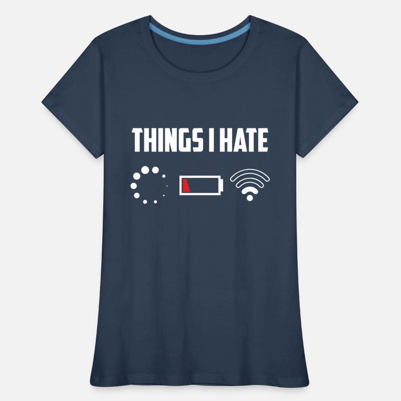 Things I Hate Programmer Coder Coding Developer So Frauen Premium Bio T-Shirt