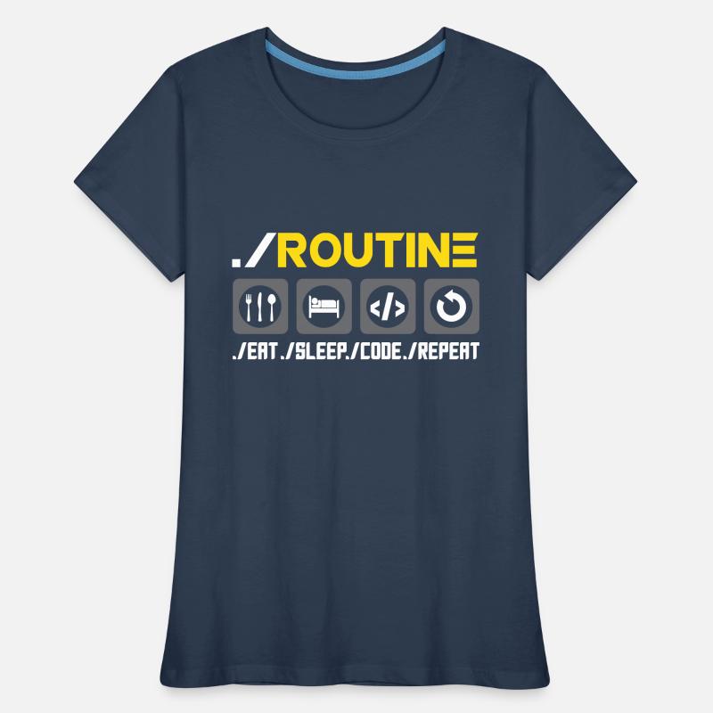 Routine Eat Sleep Code Repeat Software Developer C Frauen Premium Bio T-Shirt