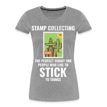 Stamp Collecting Collector Philatelist - Women's Premium Organic T-Shirt -  - Front - Mia (176cm)