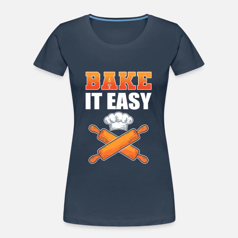 Bake It Easy Bread Making Bread Baking Baker Frauen Premium Bio T-Shirt