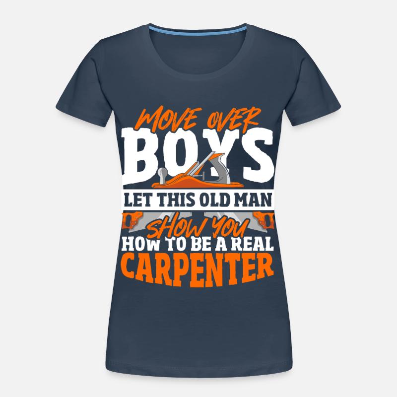 Comment être un vrai menuisier menuisier menuisier T-shirt bio Premium Femme