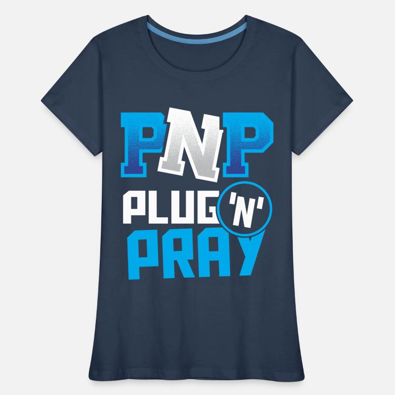 PnP = Plug’n’Pray Programming Programmer Coding T-shirt bio Premium Femme